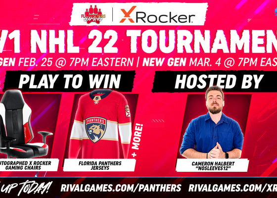 FLORIDA PANTHERS AND X ROCKER TEAM UP TO HOST NHL 22 TOURNAMENT